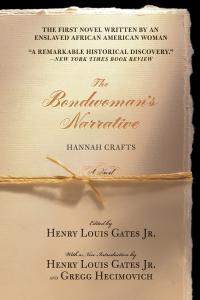 The Bondwoman’s Narrative